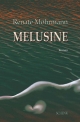 Melusine - Renate Möhrmann