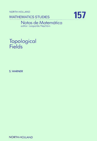 Topological Fields - S. Warner