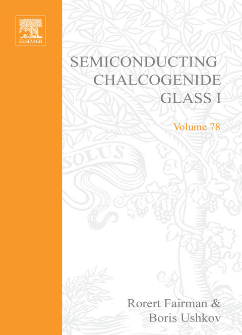 Semiconducting Chalcogenide Glass I - 