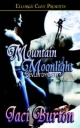 Mountain Moonlight - Jaci Burton