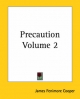 Precaution Volume 2