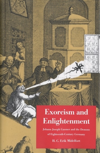 Exorcism and Enlightenment - Midelfort H. C. Erik Midelfort