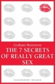 7 Secrets of Really Great Sex - Graham Masterton