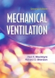 Mechanical Ventilation - Neil R. MacIntyre; Richard D. Branson