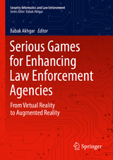Serious Games for Enhancing Law Enforcement Agencies - 