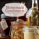 Homemade Condiments - Jessica Harlan