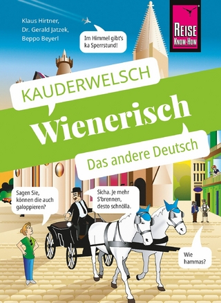 Wienerisch - Das andere Deutsch - Klaus Hirtner; Gerald Dr. Jatzek; Beppo Beyerl
