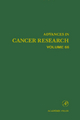 Advances in Cancer Research - George F. Vande Woude;  George Klein;  George F. Vande Woude;  George Klein