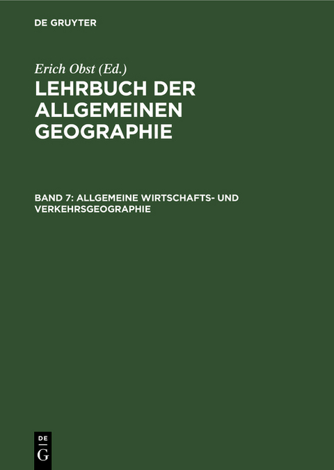 Allgemeine Wirtschafts- und Verkehrsgeographie - 