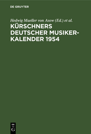 Kürschners Deutscher Musiker-Kalender 1954 - Hedwig Mueller von Asow; E. H. Mueller von Asow