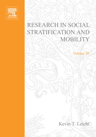 Research in Social Stratification and Mobility - Kevin T Leicht