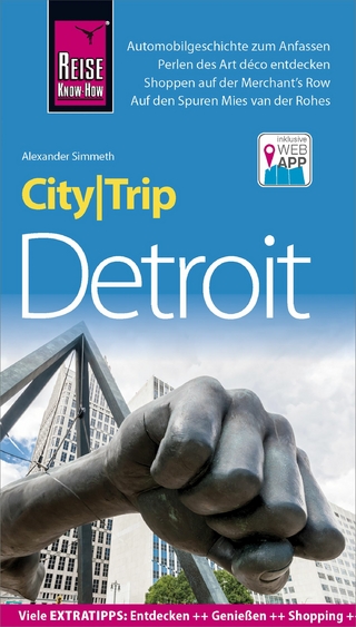 Reise Know-How CityTrip Detroit - Alexander Simmeth