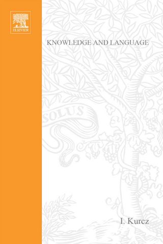 Knowledge and Language - J.H. Danks; I. Kurcz; G.W. Shugar