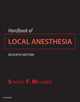 Handbook of Local Anesthesia - E-Book - Stanley F. Malamed
