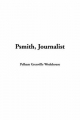 Psmith, Journalist - P. G. Wodehouse