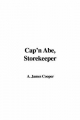 Cap'n Abe, Storekeeper - James Cooper  A.