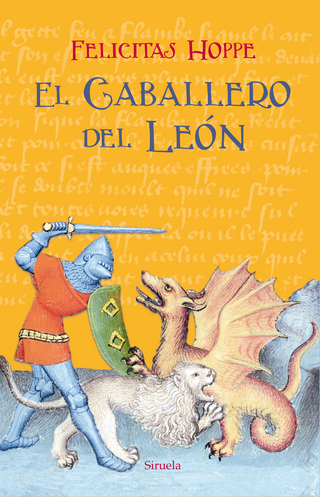 El Caballero del León - Felicitas Hoppe