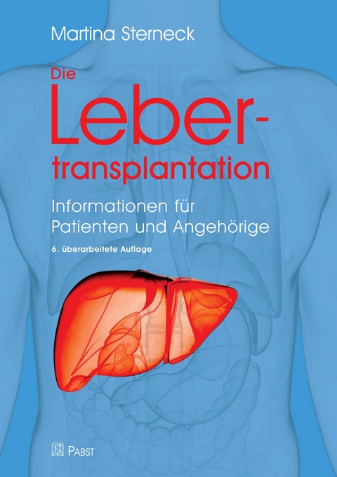 Die Lebertransplantation -  Martina Sterneck