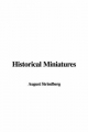 Historical Miniatures - August Strindberg