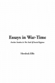 Essays in War-Time - Havelock Ellis