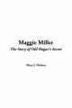 Maggie Miller - Mary J Holmes