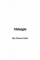Midnight - Octavus Roy Cohen