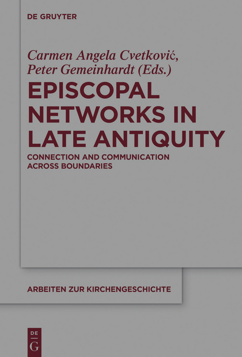 Episcopal Networks in Late Antiquity - 