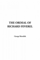 Ordeal of Richard Feverel - George Meredith