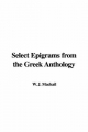 Select Epigrams from the Greek Anthology - John William Mackail