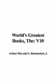 World's Greatest Books - Arthur Mee;  Hammerton