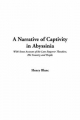 Narrative of Captivity in Abyssinia - Henry Blanc