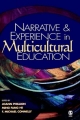 Narrative and Experience in Multicultural Education - JoAnn Phillion; Ming Fang He; F.Michael Connelly