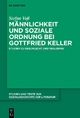 Männlichkeit und soziale Ordnung bei Gottfried Keller