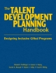 The Talent Development Planning Handbook - Donald J. Treffinger; Grover C. Young; Carole A. Nassab; Edwin C. Selby; Carol V. Wittig