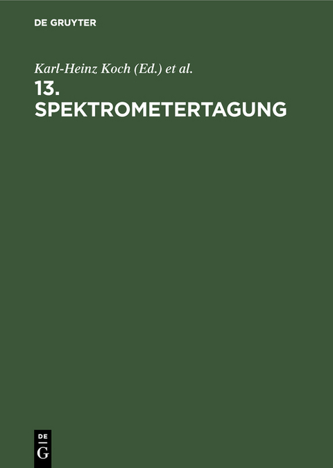 13. Spektrometertagung - 