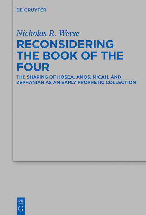 Reconsidering the Book of the Four -  Nicholas R. Werse