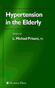 Hypertension in the Elderly - Michael L. Prisant