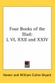 Four Books of the Iliad - Homer