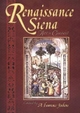 Renaissance Siena - A. Lawrence Jenkens