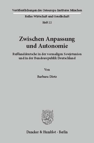 Zwischen Anpassung und Autonomie. - Barbara Dietz