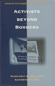 Activists beyond Borders - Margaret E. Keck;  Kathryn Sikkink