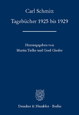 Tagebücher 1925 bis 1929. - Carl Schmitt; Martin Tielke