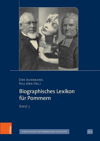 Biographisches Lexikon für Pommern - Dirk Alvermann; Nils Jörn