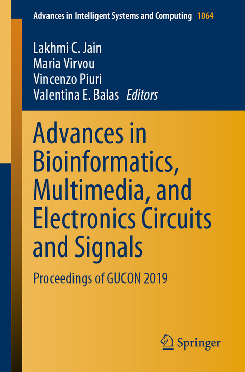 Advances in Bioinformatics, Multimedia, and Electronics Circuits and Signals - 