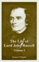 Life of Lord John Russell (Volume One) - Spencer Walpole