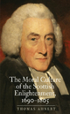 Moral Culture of the Scottish Enlightenment - Ahnert Thomas Ahnert