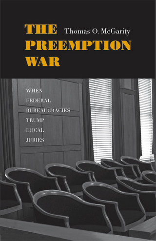 Preemption War - McGarity Thomas O. McGarity