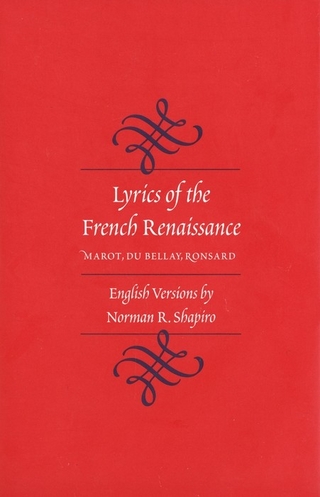 Lyrics of the French Renaissance - Shapiro Norman R. Shapiro