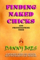 Finding Naked Chicks - DANNY BOES