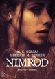 Nimrod: Horror-Roman - Hendrik M. Bekker;  W. K. Giesa